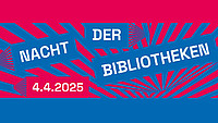 Grafisches Vorschaubild zur Nacht der Bibliotheken am 04.04.2025 mit vielen blauen und pinken Streifen